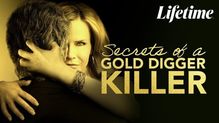 Secrets of a Gold Digger Killer　2021　☀️💙🌸 　#LMN​​ – New Lifetime Movies 2021 Based On A True Story